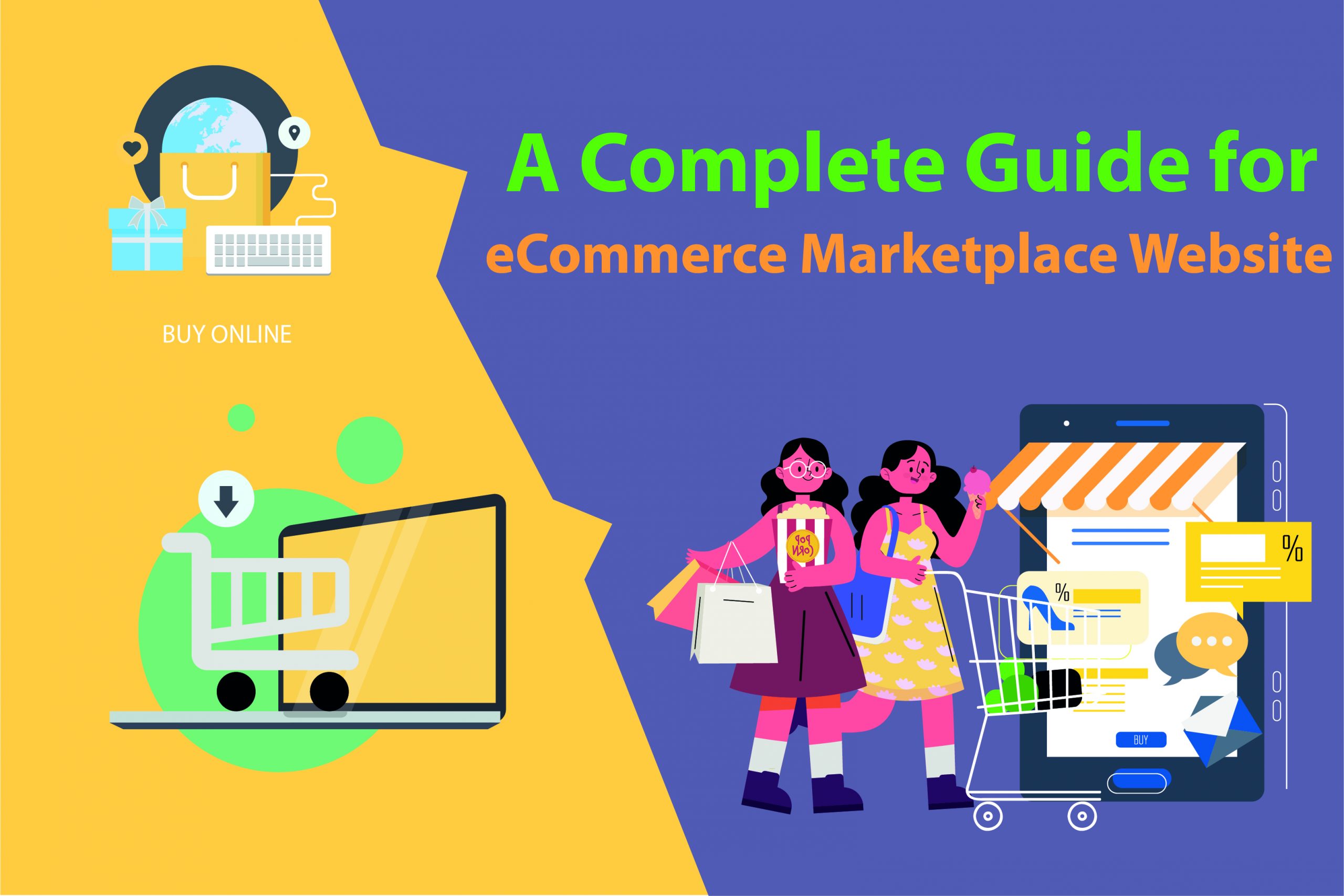 A Complete Guide for eCommerce Marketplace Website